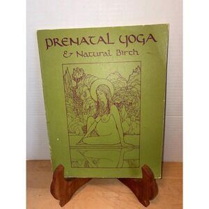 Prenatal Yoga & Natural Birth Book - See Description for details